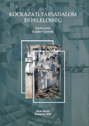 01_2010_kockazati_tarsadalom_es_felelosseg